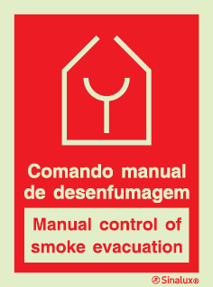 Sinal de comando manual de desenfumagem | Manual control of smoke evacuation