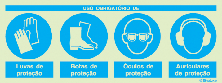 Sinal composto quádruplo, uso obrigatório de luvas de proteção, botas de proteção, óculos de proteção e auriculares de proteção