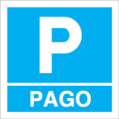Sinal para parques de estacionamento, informação, Parque pago