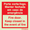 Sinal de porta corta-fogo, manter fechada em caso de emergência | Fire door Keep closed in case of fire