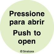 Sinal de Pressione para abrir | Push to open