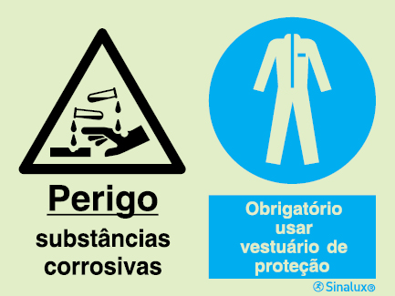 Sinal composto duplo, perigo substâncias corrosivas e obrigatório usar vestuário de proteção