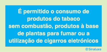 Sinal para fumadores, É permitido o consumo de produtos do tabaco sem combustão, produtos à base de plantas para fumar ou a utilização de cigarros eletrónicos
