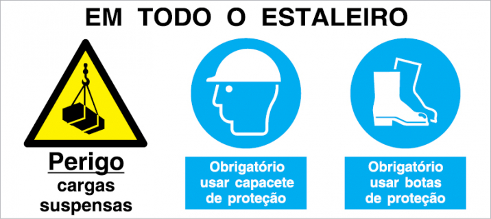Sinal para estaleiros, Perigo de cargas suspensas e obrigatório uso de capacete e botas em todo o estaleiro