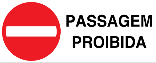 Sinal para parques de estacionamento, Passagem proibida