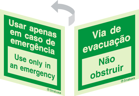 Sinal 2 faces para portas de vidro, Usar apenas em caso de emergência | use only in na emergency e Via de evacuação, não obstruir