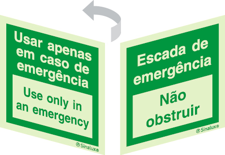 Sinal 2 faces para portas de vidro, Usar apenas em caso de emergência | use only in na emergency e Escada de emergência, não obstruir