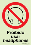 Sinal de proibição, usar headphones