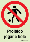 Sinal de proibição, proibido jogar à bola
