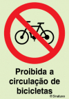 Sinal de proibição, proibida a circulação de bicicletas