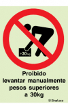 Sinal de proibição, proibido levantar manualmente pesos superiores a 30 Kg