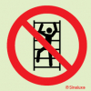 Sinal de proibição, proibido utilizar escada
