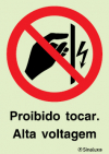 Sinal de proibição, proibido tocar, alta voltagem