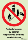 Sinal de proibição, proibido foguear ou acionar dispositivos elétricos ou eletrónicos