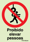 Sinal de proibição, proibido elevar pessoas