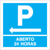 Sinal para parques de estacionamento, informação, Parque aberto 24 horas à esquerda
