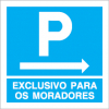 Sinal para parques de estacionamento, informação, Parque exclusivo para os moradores à direita