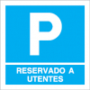 Sinal para parques de estacionamento, informação, Parque reservado a utentes