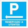 Sinal para parques de estacionamento, informação, Parque reservado a utentes à esquerda
