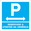 Sinal para parques de estacionamento, informação, Parque reservado a utentes da urgência à esquerda e à direita