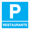 Sinal para parques de estacionamento, informação, Parque de restaurante